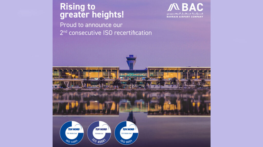 Bahrain Airport Company achieves its 2nd consecutive ISO recertification for quality, environmental and occupational health & safety management systems