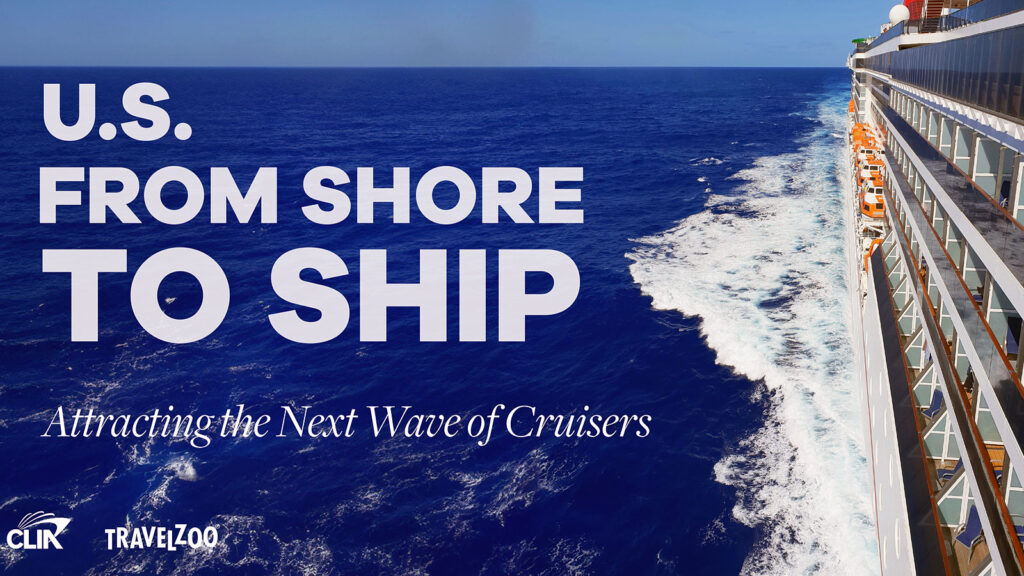 New travel study examines the power and lure of tomorrow’s cruise line passenger