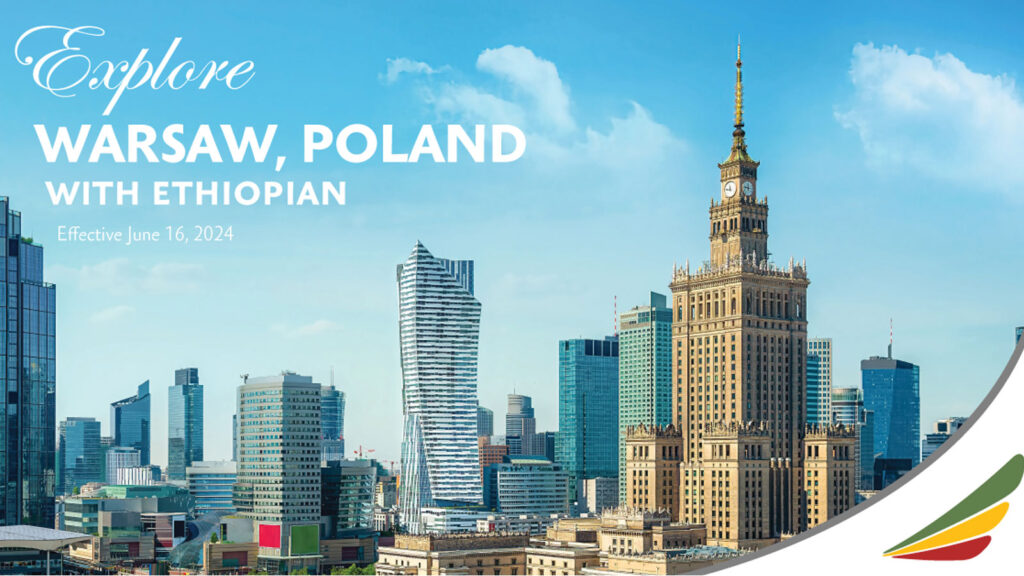 Ethiopian Airlines launches a new service to Warsaw, Poland