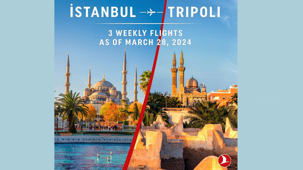 Turkish Airlines resumes flying to Tripoli, the capital of Libya